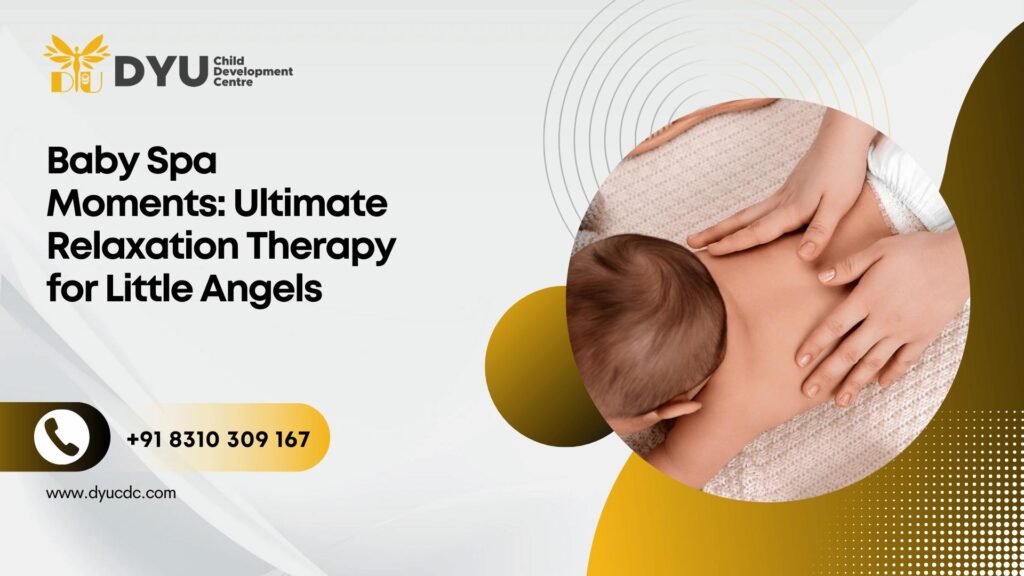 Baby Spa and Relaxation Therapy
